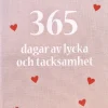 365 dagar av lycka och tacksamhet