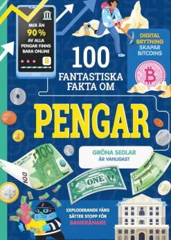 100 fantastiska fakta om pengar