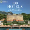 100 Hotels of a Lifetime