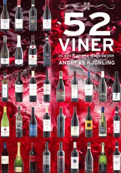 52 Viner du måste dricka innan du dör