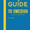 A lagom guide to swedish : a say it in swedish book
