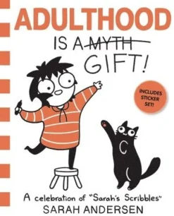 Adulthood Is a Gift!