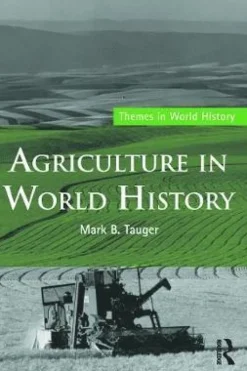 Agriculture in World History