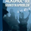 Alkohol- och narkotikaproblem