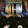All-in - Fredrik Nygård, Nordens värsta gambler och bedragare