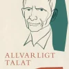 Allvarligt talat