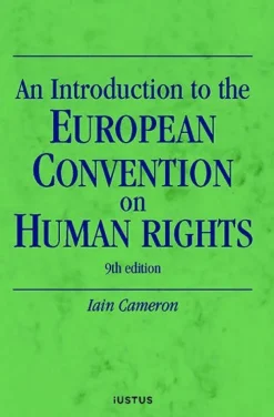 An introduction to the European convention on human rights