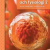 Anatomi och fysiologi 2