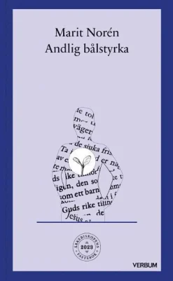 Andlig bålstyrka : om att utöva tro