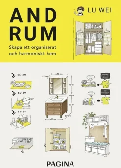 Andrum : skapa ett organiserat och harmoniskt hem