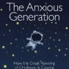 Anxious Generation