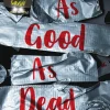 As Good As Dead