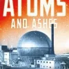 Atoms and Ashes