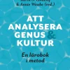 Att analysera genus och kultur : en lärobok i metod