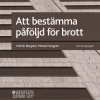 Att bestämma påföljd för brott