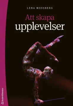 Att skapa upplevelser