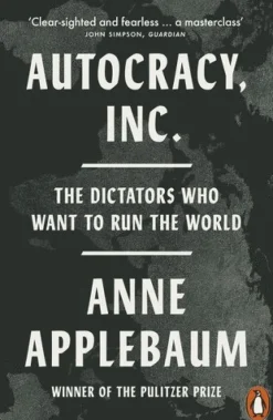 Autocracy, Inc