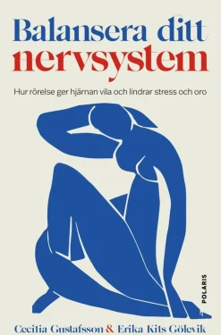 Balansera ditt nervsystem