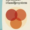 Barnfokus i familjesystem