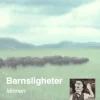 Barnsligheter : minnen