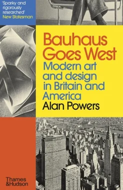 Bauhaus Goes West