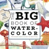 Big Book of Watercolor