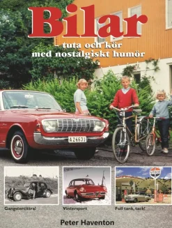 Bilar : tuta och kör med nostalgiskt humör