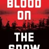 Blood on the Snow