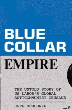Blue-Collar Empire