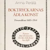 Boktryckarnas ädla konst : persondikter 1605-1764