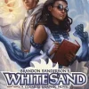 Brandon Sanderson's White Sand Omnibus