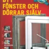Byt fönster och dörrar själv