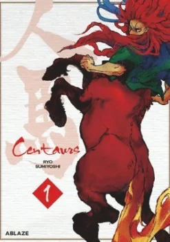Centaurs Vol 1