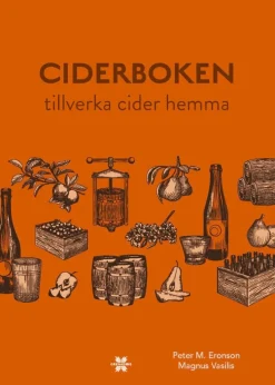 Ciderboken : tillverka cider hemma