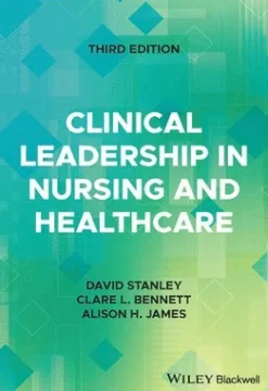 Clinical Leadership in Nursing and Healthcare