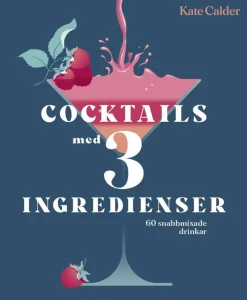 Cocktails med 3 ingredienser