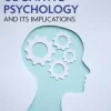 Cognitive Psychology and Its Implications