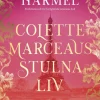 Colette Marceaus stulna liv