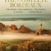 Complete Bordeaux: 4th edition