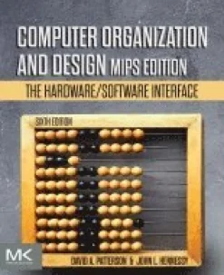 Computer Organization and Design MIPS Edition