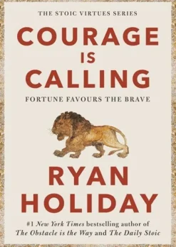 Courage Is Calling