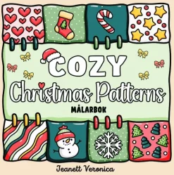 Cozy Christmas Patterns : Målarbok