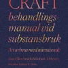 CRAFT behandlingsmanual vid substansbruk : att arbeta med närstående