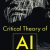 Critical Theory of AI