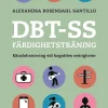 DBT-SS färdighetsträning : känslohantering vid kognitiva svårigheter