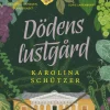 Dödens lustgård