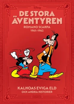 De stora äventyren. Romano Scarpa 1961-1962, Kalhoas eviga eld och andra historier