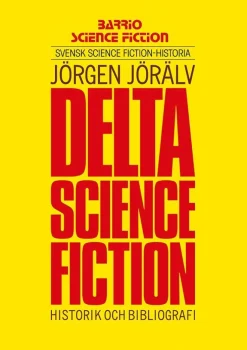 Delta science fiction. Historik och bibliografi