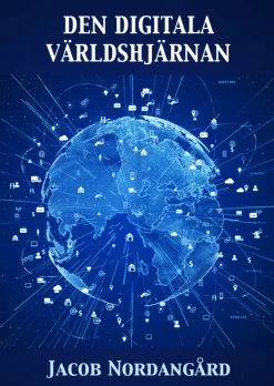 Den digitala världshjärnan