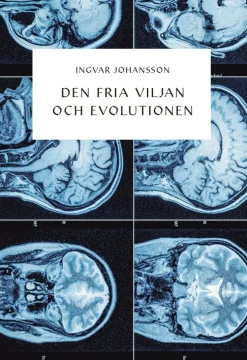 Den fria viljan och evolutionen